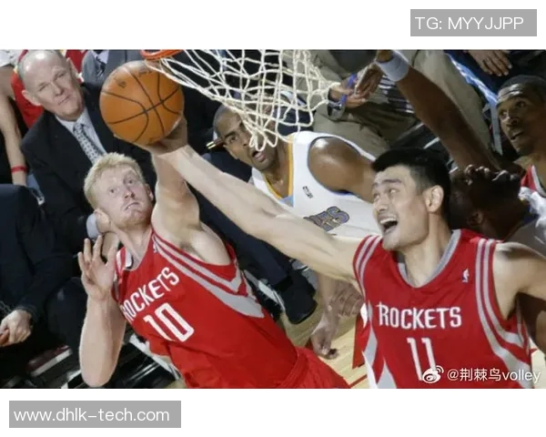 姚明赴休斯顿开启职业生涯新篇章与篮球梦想的追逐之旅